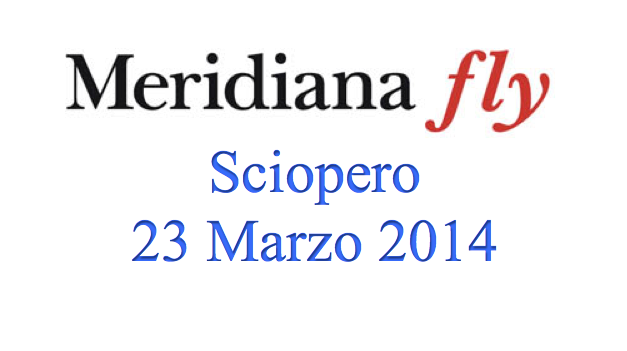Meridiana: SCIOPERO!!