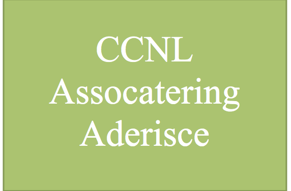 CCNL: ASSOCATERING aderisce alla Parte Generale