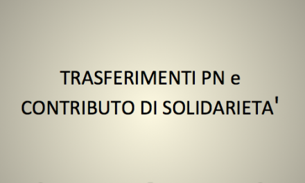 TRASFERIMENTI PN e CONTRIBUTO DI SOLIDARIETA'