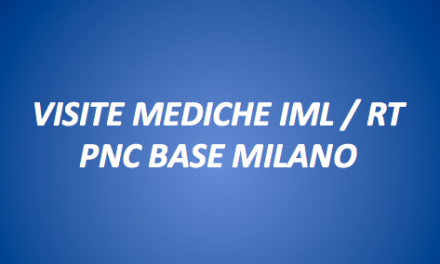 VISITE MEDICHE IML / RT PNC BASE MILANO