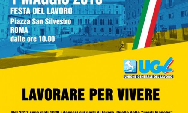 1° Maggio – Festa dei lavoratori –  #lavorarepervivere