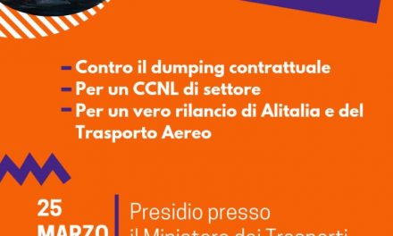 SCIOPERO GENERALE TRASPORTO AEREO – Vertenza Nazionale di Settore –
